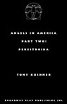 Angels in America, Part Two: Perestroika - Tony Kushner - 9780881456523