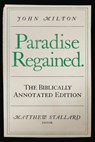 John Milton, Paradise Regained: The Biblically Annotated Edition - Matthew Stallard - 9780881469653