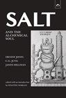 Salt and the Alchemical Soul - Carl Gustav Jung - 9780882141312