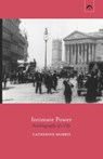 Intimate Power: Autobiography of a City - Catherine Morris - 9780882141794