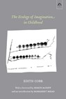 The Ecology of Imagination in Childhood - Margaret Mead - 9780882149882