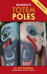 Alaska's Totem Poles - KRAMER,  Pat - 9780882407319
