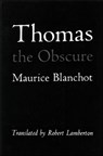 Thomas the Obscure - Maurice Blanchot - 9780882680767