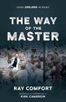 The Way of the Master (Formerly Titled Revival's Golden Key 9780882708997) - Kirk Cameron - 9780882702209