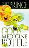 GODS MEDICINE BOTTLE - Derek Prince - 9780883683323