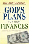 God's Plans for Your Finances - NICHOLS,  Dwight - 9780883685099