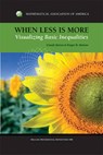When Less is More - CLAUDI (UNIVERSITAT POLITECNICA DE CATALUNYA,  Barcelona) Alsina ; Roger (Lewis and Clark College, Portland) Nelsen - 9780883853429