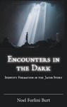 Encounters in the Dark - FORLINI BURT,  Noel - 9780884144595