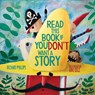 Read This Book If You Don't Want a Story - Richard Phillips ; Eric Zelz - 9780884487050