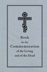 Book for the Commemoration of the Living and the Dead - NY Jordanville - 9780884653783