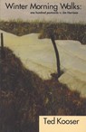 Winter Morning Walks - Ted Kooser - 9780887483363