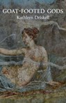 Goat-Footed Gods - Kathleen Driskell - 9780887487088