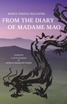 From the Diary of Madame Mao - Maria Teresa Ogliastri - 9780887487460