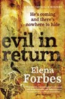 Evil in Return - Elena Forbes - 9780887848155