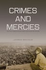 Crimes and Mercies - James Bacque - 9780889225671
