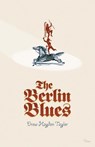 The Berlin Blues - Drew Hayden Taylor - 9780889225817