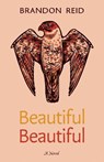 Beautiful Beautiful - Brandon Reid - 9780889714540