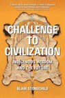 Challenge to Civilization - Blair A Stonechild - 9780889779846