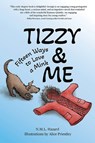 Tizzy and Me: Fifteen Ways to Love a Mink - N. M. L. Hazard - 9780889957503