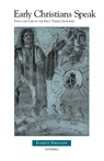 Early Christians Speak, Volume 1, 3rd Edition - Everett Ferguson - 9780891120452