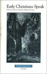 Early Christians Speak, Volume 1, 3rd Edition - Everett Ferguson - 9780891120452