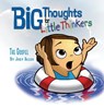 Big Thoughts for Little Thinkers: The Gospel - Joey Allen - 9780892216178