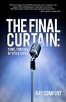 The Final Curtain / From the Ledge - COMFORT,  Ray - 9780892217618