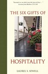 The Six Gifts of Hospitality - Laurel Sewell - 9780892255368