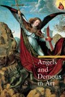 Angels and Demons in Art - . Giorgi - 9780892368303