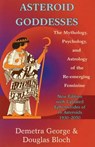 Asteroid Goddesses - Demetra (Demetra George) George ; Douglas (Douglas Bloch) Bloch - 9780892540822