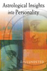 Astrological Insights into Personality - Betty Lundsted - 9780892540983