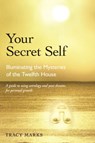 Your Secret Self - Tracy (Tracy Marks) Marks - 9780892541614