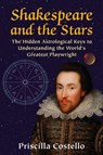 Shakespeare and the Stars - Priscilla (Priscilla Costello) Costello - 9780892542161