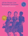 All the Words I Can Remember Are Poems - Michelle Penaloza - 9780892556274