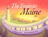 The Train to Maine - Jamie Spencer - 9780892727674