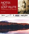 Notes on a Lost Flute - Kerry Hardy - 9780892727797