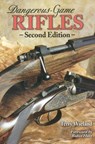 Dangerous-Game Rifles - Terry Wieland - 9780892729029