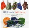 Ultimate Mittens - Robin Hansen - 9780892729975
