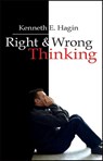 Right and Wrong Thinking - Kenneth E. Hagin - 9780892760046