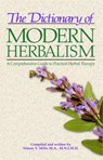 Dictionary of Modern Herbalism - Simon Mills - 9780892812387
