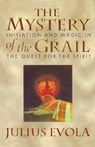 The Mystery of the Grail - Julius Evola - 9780892815739