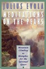 Meditations on the Peaks - Julius Evola - 9780892816576