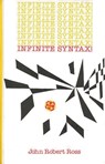Infinite Syntax - John Robert Ross - 9780893910426