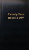 Twenty-Four Hours a Day - ANONYMOUS - 9780894860126