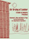 Air Drying of Lumber - Raymond C Rietz ; Forest U S Dept of Agriculture ; Rufus H Page - 9780894992162