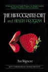 The Hippocrates Diet and Health Program - Ann Wigmore - 9780895292230
