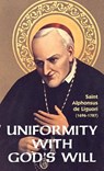 Uniformity with God's Will - Liguori - 9780895550194