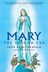 MARY THE 2ND EVE - John Henry Newman - 9780895551818