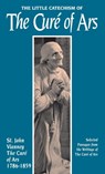 Little Catechism of the Cure d'Ars - St.Jean-Baptiste Vianney - 9780895553232
