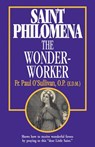 St. Philomena: The Wonder-Worker - Paul O'Sullivan - 9780895555014